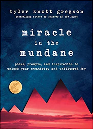 Miracle in the Mundane (Hardcover)